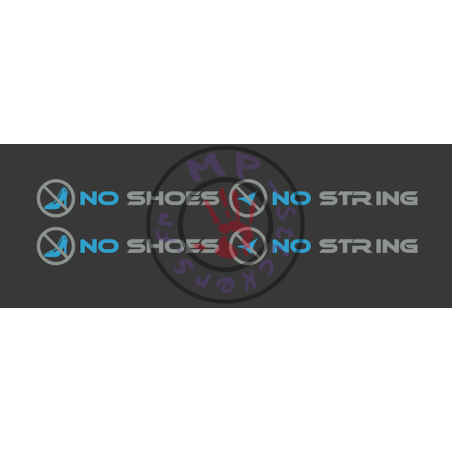 Sticker NO SHOES NO STRING avec visuels 2 couleurs 700x70 mm (la paire)